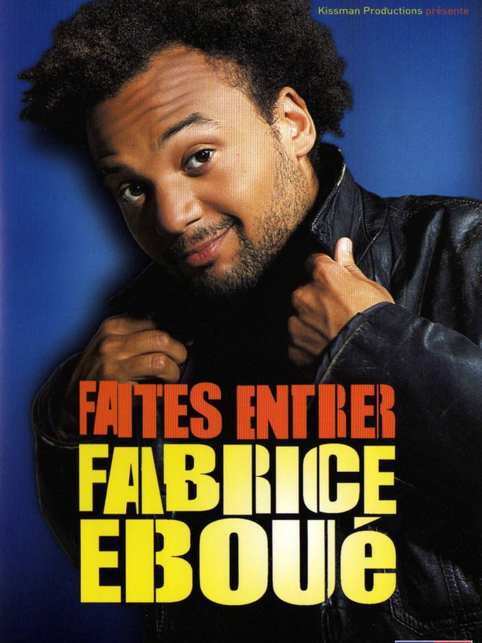 Faites Entrer Fabrice Eboué