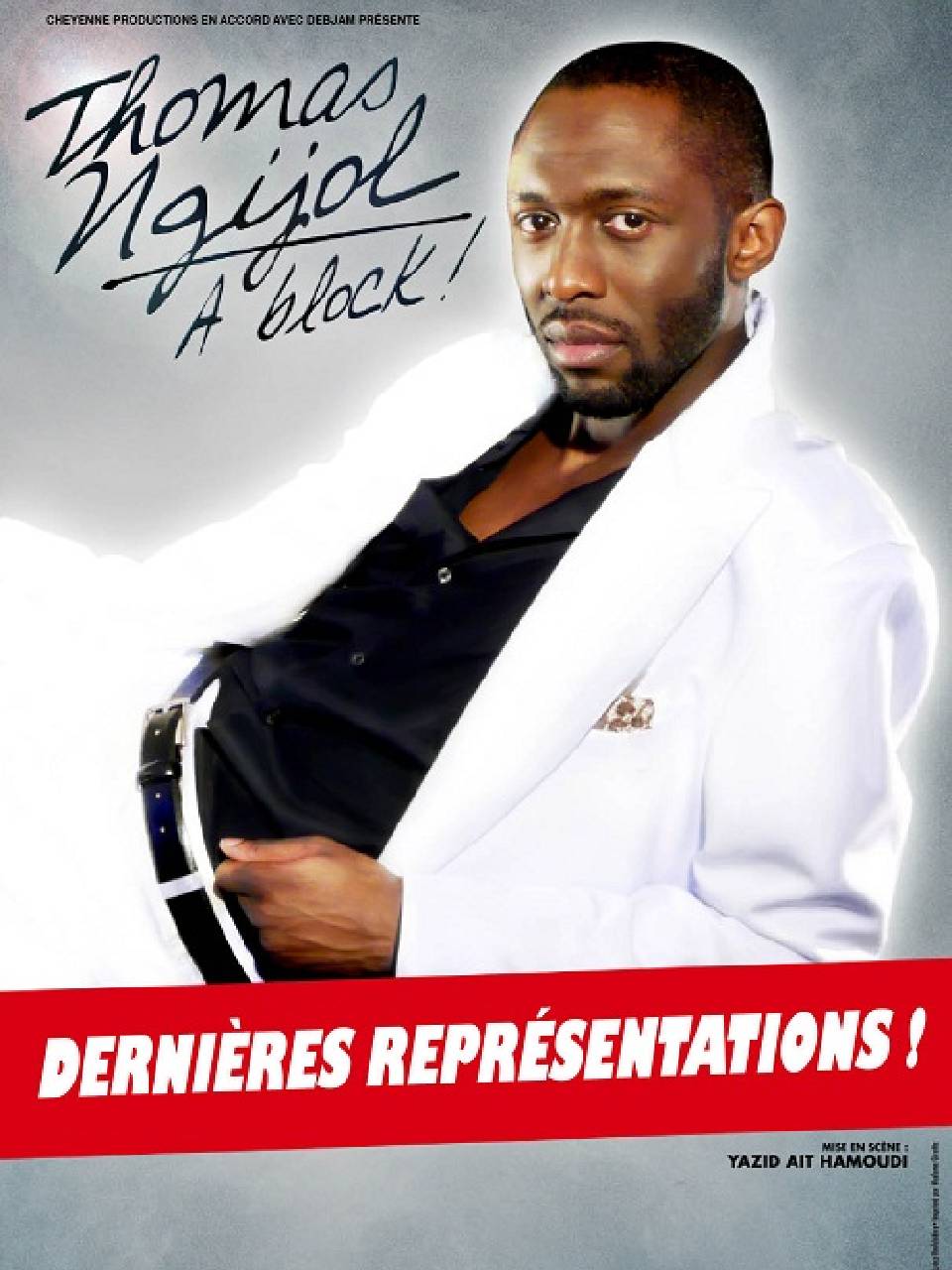 Thomas Ngijol : à block